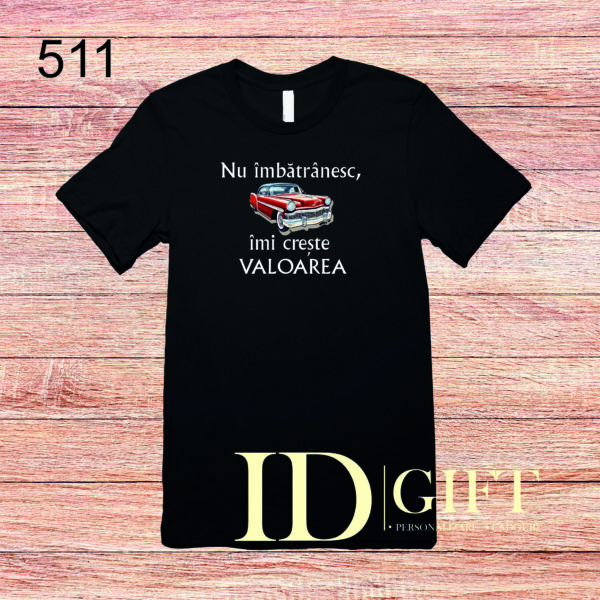 Tricou negru - masina- nu imbatranesc - 511